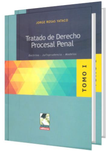 TRATADO DE DERECHO PROCESAL PENAL ( 2 Tomos) TRATADO DE DERECHO PROCESAL PENAL ( 2 Tomos)